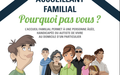 Accueillant familial : pourquoi pas vous ?