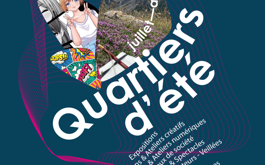 « Quartiers d’été » du réseau des bibliothèques/médiathèque du Briançonnais